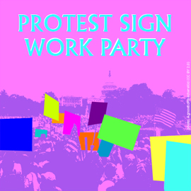 protest sign work party