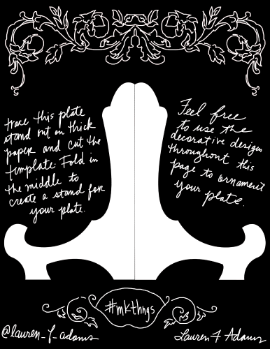 Trace this plate stand out on thick paper and cut the template. Fold in the middle to create a stand for your plate. Feel free to use the decorative design throught this page to ornament your plate. #mkthngs. @lauren_f_adams
