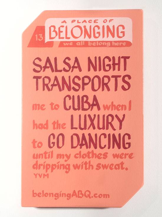A Place of Belonging #13. We all belong here. Salsa night transports me to Cuba when I had the luxury to go dancing until my clothes were dripping with sweat. BelongingABQ.com